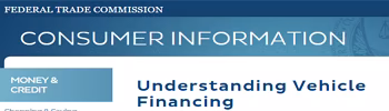 FTC Consumer Information - Understanding Vehicle Financing